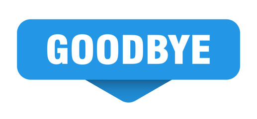 goodbye sticker. goodbye sign on transparent background