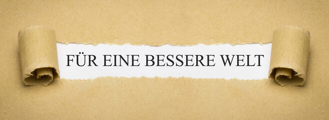 Für eine bessere Welt