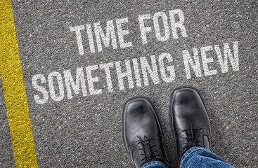  Text on the road - Time for something new
