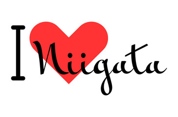 I love Niigata, city of Japan. Hand drawn letters with red heart. Vector illustration lettering, modern design