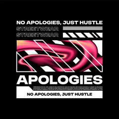 Streetwear Design, Urban Style, Text Slogan. Print Pattern Design for T-shirts, Jackets or Screen Printing.	