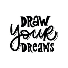 Obraz premium A simple and stylish hand-lettered quote, 