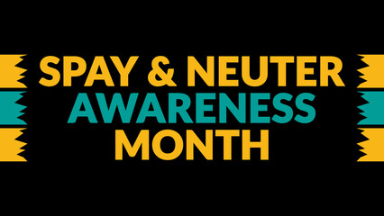 Spay and Neuter Awareness Month text with side lines on a black background. Which is observed every year in February to celebrate Spay and Neuter Awareness Month.