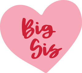 Big Sister Candy Heart