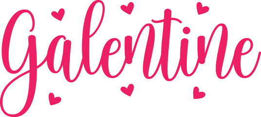 Galentine valentine typography text on plain white transparent isolated background for card, shirt, hoodie, sweatshirt, apparel, tag, mug, icon, poster or badge
