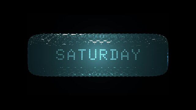 Scrolling days of the week behind a glass screen
