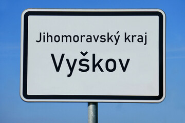 Ortsschild Jihomoravský kraj Vyškov