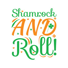 Shamrock and roll, t-shirt design