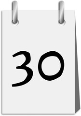 Calendar with days of the year, black, white and gray with rings on top, day 30.