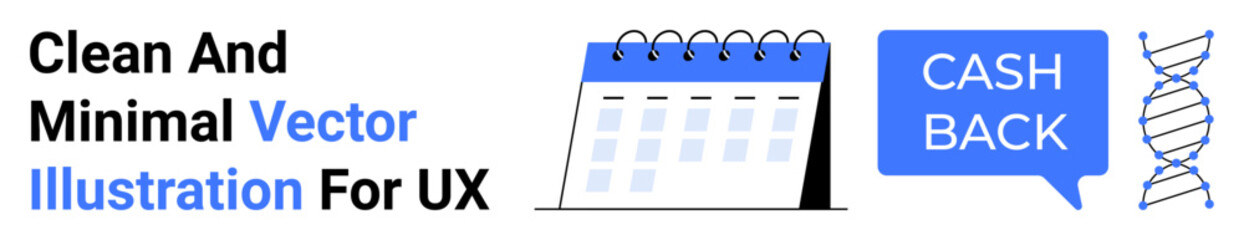 Calendar illustration with spiral binding, cashback comment bubble in blue, and a DNA helix. Ideal for UX, business planning, rewards, science, finance research or medical themes. Perfect for flat