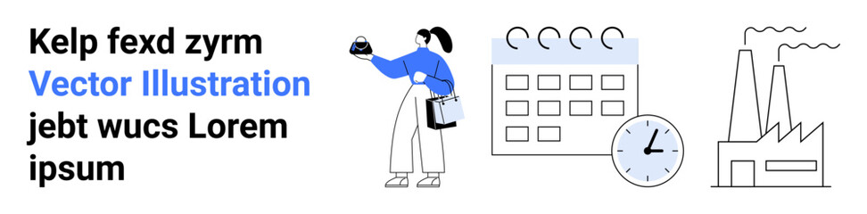 Woman holding an object, calendar with marked days, clock showing time, and factory emitting smoke. Ideal for scheduling, productivity, time management, industrial strategy, business growth