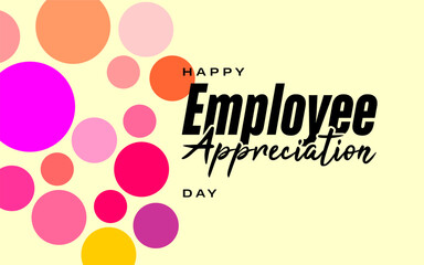 employee appreciation day Holiday concept. Template for background, banner, card, poster, t-shirt
