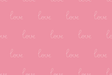 Romantic seamless pattern with handwritten words. Festive background for Valentines Day. Seamless backdrop for greeting cards, printing, gift wrapping