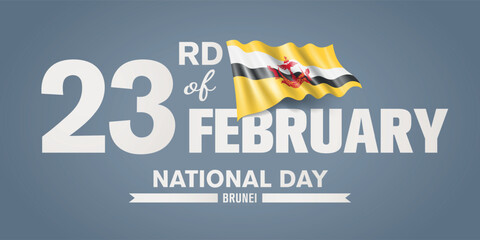 Brunei happy national day greeting card, banner with template text vector illustration. Brunei Darussalam memorial holiday 23rd of February design element with 3D flag with stripes
