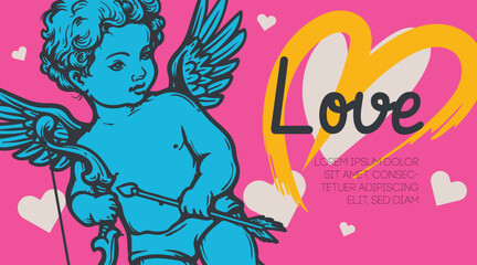 Valentines day design template with hand drawn cherub, amur or cupid. Vivid vibrant colors banner, poster, greeting card. Vector illustration.