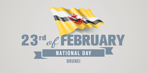 Brunei happy national day greeting card, banner vector illustration. Brunei Darussalam holiday 23rd of February design element with realistic flag