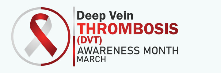 Deep Vein Thrombosis (DVT) Awareness Month. March. Vector illustration. Design element for banner, poster or card.