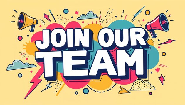 Join Our Team Announcement Bright Colorful Graphic Design?,