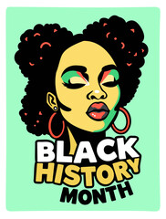 Black History Month. Bright portrait of young black woman in pop art style with lettering. Vector poster