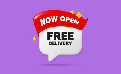 Free delivery chat speech bubble. Now open flag ribbon. Free delivery tag. Shipping and cargo service message. Business order icon. 3d sparkle stars speech bubble. Vector