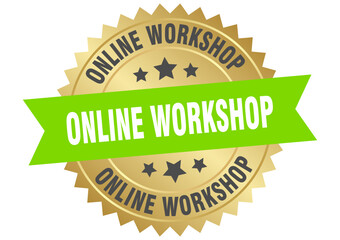 Obraz premium online workshop. online workshop round green and gold label isolated on transparent background