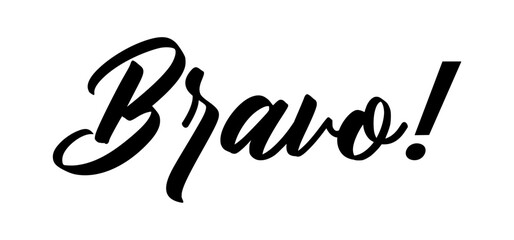Bravo! Congratulations message in calligraphic hand drawn written style. Elegant classy typo.