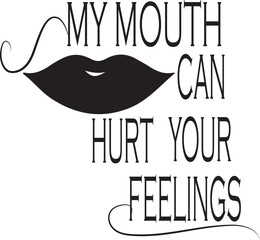 Lettering quotes t shirt typography with lip silhouette