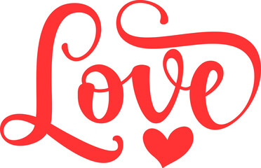 Love valentine typography design on plain white transparent isolated background for card, shirt, hoodie, sweatshirt, apparel, tag, mug, icon, poster or badge