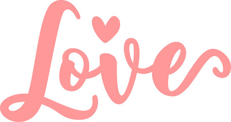 Love valentine typography design on plain white transparent isolated background for card, shirt, hoodie, sweatshirt, apparel, tag, mug, icon, poster or badge