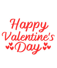 Happy Valentine&rsquo;s Day typography text on plain white transparent isolated background for card, shirt, hoodie, sweatshirt, apparel, tag, mug, icon, poster or badge