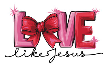 love like jesus Jesus way of life  typography t-shirt apparel Typography quotes streetwear graphic tee design templates
