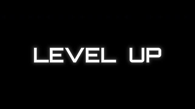 Level Up - animation of message with glitch. Cyberpunk, technology text. Damaged, distorted signal effect. Retro game style. Embedded transparency	