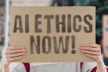 'AI Ethics Now!' is displayed prominently, advocating for responsible artificial intelligence...