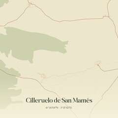 Retro Spanish map of Cilleruelo de San Mam�s, Castilla y Le�n. Vintage street map.