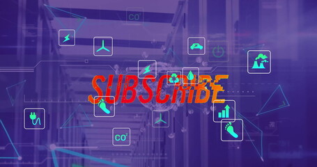 Image of subscribe text, digital eco icons and data processing over computer servers