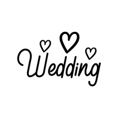 Wedding typography design on plain white transparent isolated background for card, shirt, hoodie, sweatshirt, apparel, tag, mug, icon, poster or badge