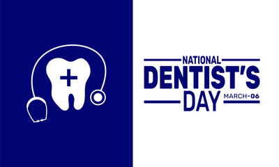 National Dentist’s Day. March 6. his holiday-themed design is perfect for backgrounds, banners, greeting cards, posters with text inscription, Classic social media posts. Vector illustration.