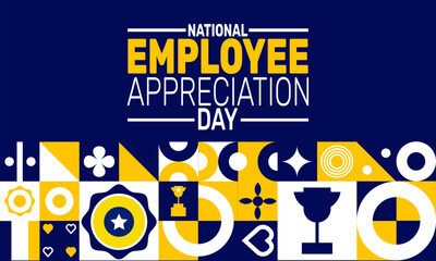National Employee Appreciation Day. This holiday-themed design is perfect for backgrounds, banners, greeting cards, posters with text inscription, Classic social media posts.