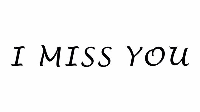 Miss you" written in black color on a white background, Simple "Miss you" text on a soft white background.