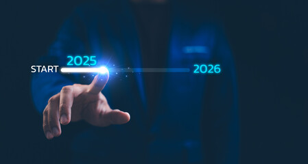 Businessman touch on loading progress from 2025 to 2026, Planning and challenge strategy in new...