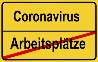 Symbolic image, place-name sign, loss of jobs, unemployment, coronavirus, Covid-19, corona crisis, Germany, Europe