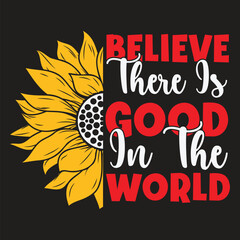 Custom Sunflower Typography T Shirt Design Vector Art