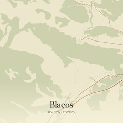 Obraz premium Retro Spanish map of Blacos, Castilla y Le�n. Vintage street map.