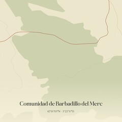 Retro Spanish map of Comunidad de Barbadillo del Merc, Castilla y Le�n. Vintage street map.