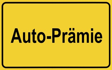 Symbol picture, place-name sign, car bonus, scrapping bonus, environmental bonus, purchase bonus, Germany, Europe