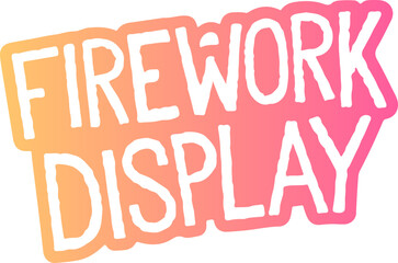 Firework Display Sticker.