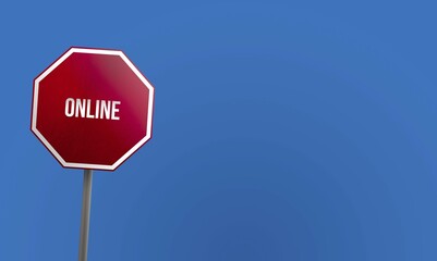 Online, red sign with blue sky
