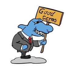 Grinning cartoon shark holding a sign with the words Good terms, vector illustration
