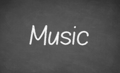 Obraz premium Music lesson on blackboard or chalkboard. written in white chalk