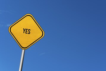 Yes, yellow sign with blue sky